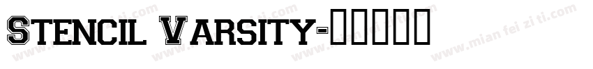 Stencil Varsity字体转换